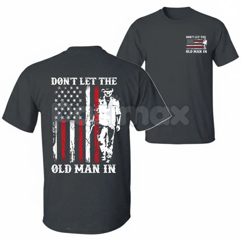 "Don't Let the Old Man In" Toby Keith Tribute T-Shirt